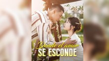 Donde El Amor Se Esconde - Full Movie