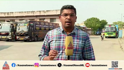 കേരളത്തിലേക്കുള്ള ബസ് സർവീസുകൾ നിർത്തി തമിഴ്നാട്ടിലെ സ്വകാര്യ ബസ് ഉടമകൾ