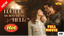 Lucifer my boyfriend From Hell - Full