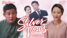 Hot🔥Silver Vows - Suddenly Married To A Billionaire🔥