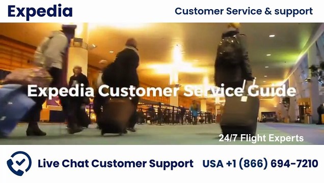 Quick Ways to Reach Expedia Customer Service | Phone, Chat & Helpdesk