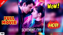 ♥️🍏💥 Trapped by My Scheming CEO - Full