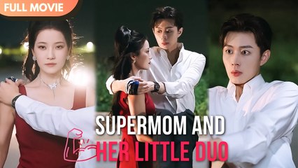 [ENG SUB] Twin Babies, One Supermom  Nobody Dares Mess With Them! - Full #cdrama #fullepisode