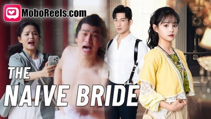 The Naive Bride (Moboreels) full movie