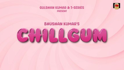 CHILLGUM: YO YO HONEY SINGH | MALAIKA ARORA | 51 GLORIOUS DAYS | BHUSHAN KUMAR