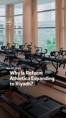 Why Is Reform Athletica Expanding to Riyadh?