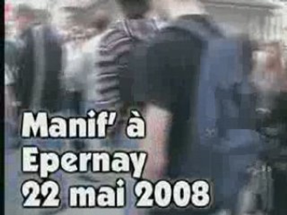 Manif' à Epernay - 22 mai 2008