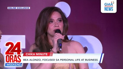 Online exclusive - Bea Alonzo, focused sa personal life at business | 24 Oras Weekend