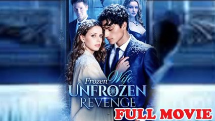 The Frozen Wife’s Fiery Revenge (2025) - FULL HD [Eng Sub]