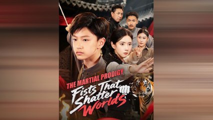 The Martial Prodigy: Fists That Shatter Worlds
