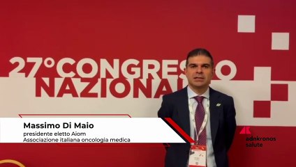 Di Maio (Aiom), ‘oncologi al servizio della comunità ma servono risorse’