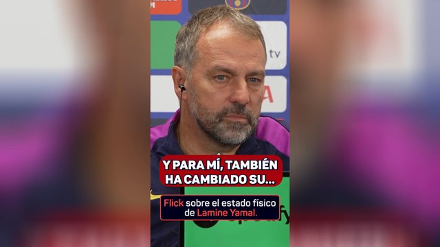 Flick sobre el estado físico actual de Lamine Yamal: A Lamine Yamal hay que cuidarle