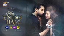 Meri Zindagi Hai Tu Episode 2 | New Pakistani Drama