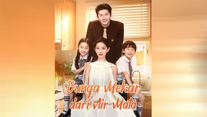 Bunga Mekar Dari Air Mata Episode Lengkap