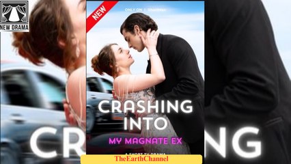 🍏🧡☑️🏴 04.07 - 11.30 🔥 Crashing Into My Magnate Ex dailymotion 🌕x9ti6to