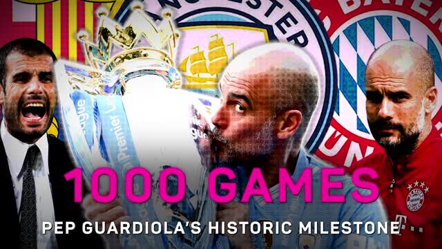 1000 Games - Pep Guardiola's monumental milestone