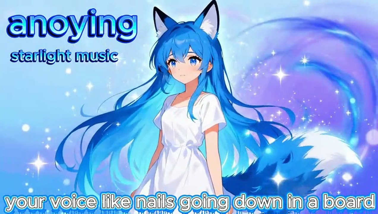 anoying - starlight music
