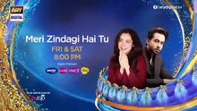 Meri Zindagi Hai Tu Episode 3 _ Promo _ Hania Aamir _ Bilal Abbas Khan _ ARY Digital Drama