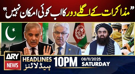 Pak Afghan talks - Khawaja Asif Statement | ARY News 10 PM Headlines | 8th Nov 2025