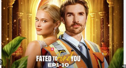 Fated To Find You – Full HD Movie 2025 [EngSub]