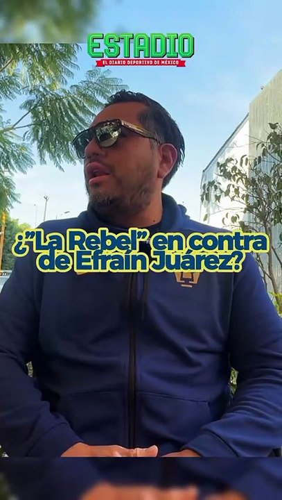 Con LA CANTERA somos PACIENTES  | La Rebel reconoce a Efraín Juárez | Estadio Deportes