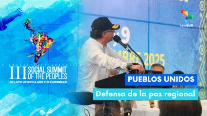 Colombia desarrolla la Cumbre de los Pueblos de América Latina y el Caribe