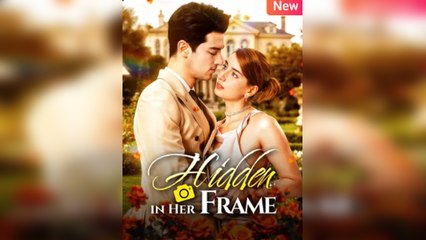 Hidden in Her Frame Full Movie