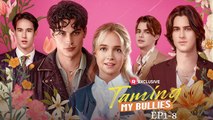 Taming My Bullies (Completed) Movie 2025 [Eng Sub] Full Movie