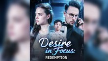Desire and Redemption in Focus Full Movie