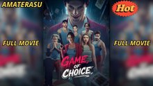 Game Of Choice - Full Movie 2025