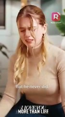 I lost our baby, but he only worried about his ex. I'm done! | I Love You More Than Life | ReelShort