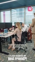 You think my wife is trying to seduce the CEO? I am the CEO! | I Flash-Married My Best Friend?!