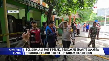 Update Ledakan SMA 72 Jakarta: Kronologi Lengkap, Identitas Pelaku hingga Kondisi Korban