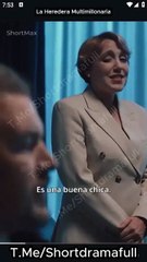 La Heredera Multimillonaria ShortMAx ES