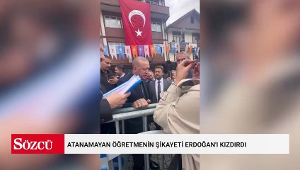 Atanamayan öğretmenin şikayeti Erdoğan'ı kızdırdı: 'Yalan konuşuyorsun'