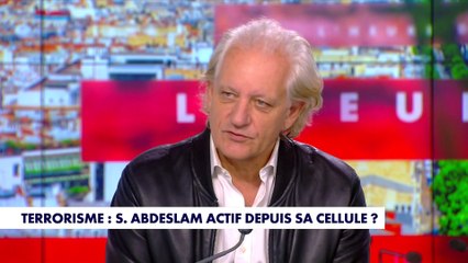 Jean-Christope Gallien sur l'activité de Salah Abdeslam depuis la prison : «Il vit une vie normale»