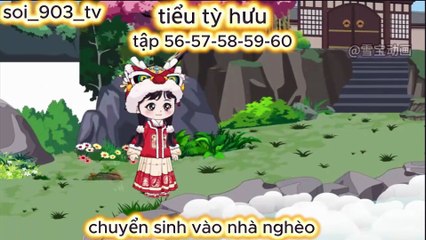 tiểu tỳ hưu-con thiên đạo-chuyển sinh vào nhà nghèo-tập 56-60