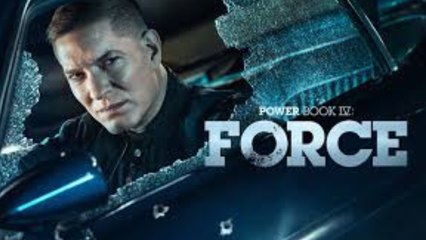 Power Book IV: Force - Season 3 Episode 1 - Do or Die