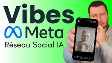Tuto Vibes, Meta lance Son Réseau Social 100% IA