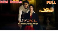 Divorce My Happily Ever After