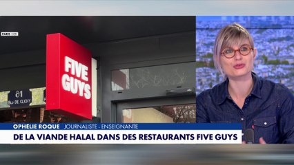 Ophélie Roque sur la viande Halal à Five Guys : «Ça met du clivage dans la société»