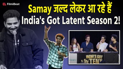 Samay Raina के India's Got Latent Season के पहले सीजन पर मचा था बवाल,Controversy के बाद लाएंगे शो!