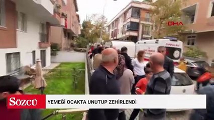 Yemeği ocakta unutup zehirlendi