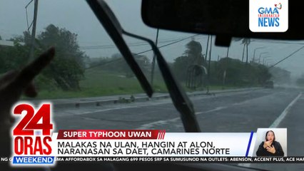 Malakas na ulan, hangin at alon, naranasan sa Daet, Camarines Norte | 24 Oras Weekend
