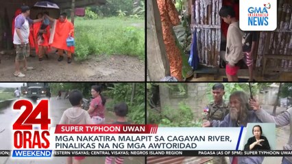 Mga nakatira malapit sa Cagayan River, pinalikas ng mga awtoridad | 3 gate sa Magat Dam, nagpapakawala ng tubig | 24 Oras Weekend