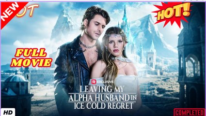 Leaving My Alpha Husband in Ice Cold Regret