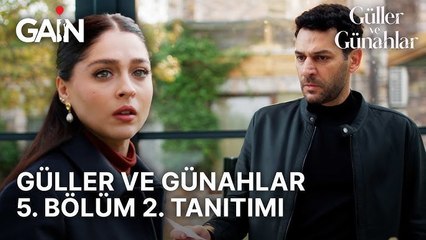 Guller ve Gunahlar - Episode 5 (English Subtitles)