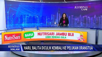 Balita Korban Penculikan di Makassar Kembali ke Pelukan Orang Tua | KOMPAS MALAM