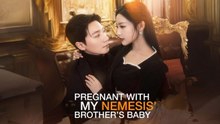 Pregnant with My Nemesis’ Brother’s Baby en Español