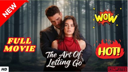 💥🎬 🔥 The Art of Letting Go US ReelShort